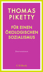 Cover: Thomas Piketty F&uuml;r einen &ouml;kologischen Sozialismus