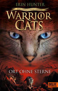 Warrior Cats - Das gebrochene Gesetz: Ort ohne Sterne