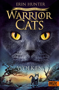 Warrior Cats - Ein sternenloser Clan: Wolken
