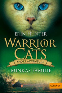 Warrior Cats - Short Adventure: Minkas Familie