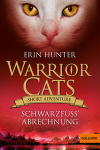 Warrior Cats: Short Adventure - Schwarzfuß' Abrechnung