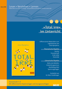 'Total irre' im Unterricht