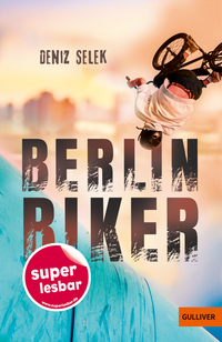 Cover-Abbildung für Berlin Biker (Hardcover) (99999---978-3-407-82466-0)
