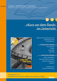 Cover-Abbildung für »Kurz vor dem Rand« im Unterricht (99999---978-3-407-82473-8)