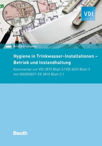 Hygiene in Trinkwasser-Installationen - Buch mit E-Book