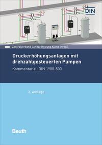 Druckerhöhungsanlagen mit drehzahlgesteuerten Pumpen - Buch mit E-Book, m. 1 Buch, m. 1 Beilage