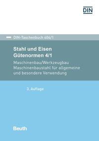 Stahl und Eisen: Gütenormen 4/1 - Buch mit E-Book