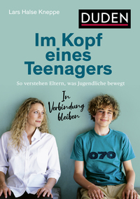 Im Kopf eines Teenagers