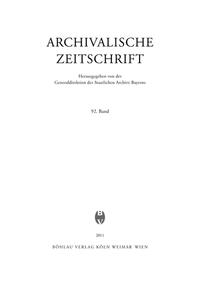 Archivalische Zeitschrift 92 (2011)