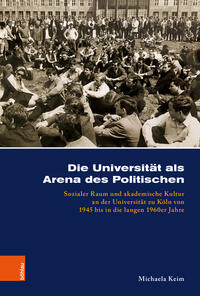 Die Universität als Arena des Politischen