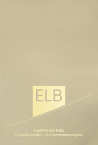 Cover-Abbildung für Elberfelder Bibel. Die große Studien- und Kommentarausgabe Leder mit Goldschnitt (99999---978-3-417-02070-0)