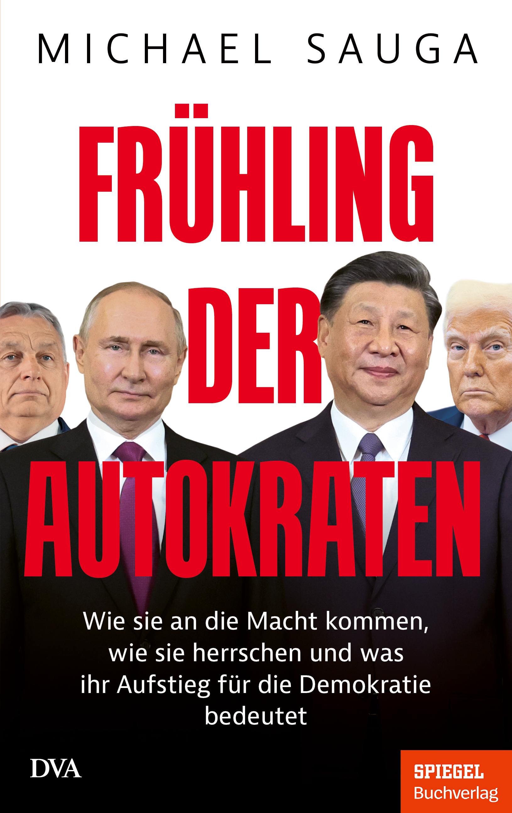 Cover-Abbildung für Frühling der Autokraten (Hardcover) (99999---978-3-421-07046-3)