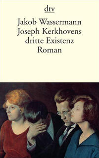 Joseph Kerkhovens dritte Existenz