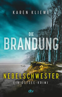 Die Brandung – Nebelschwester