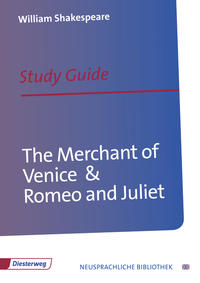 The Merchant of Venice and Romeo & Juliet
