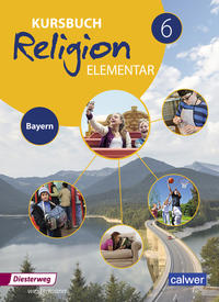 Kursbuch Religion Elementar - Ausgabe 2017 für Bayern
