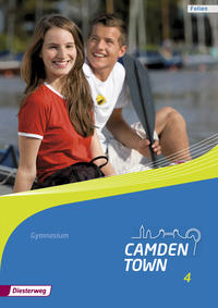 Camden Town - Allgemeine Ausgabe 2012 für Gymnasien