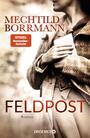 Cover: Borrmann, Mechthild Feldpost