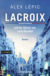 Lacroix und der Bäcker von Saint-Germain