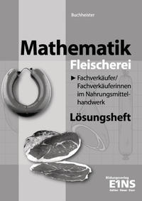 Mathematik für Fachverkäufer/innen im Nahrungsmittelhandwerk