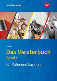 Das Meisterbuch für Maler und Lackierer