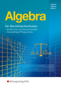 Algebra für Berufsfachschulen Ernährung und Hauswirtschaft, Sozialpflege