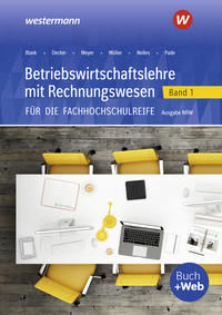 Betriebswirtschaftslehre mit Rechnungswesen für die Fachhochschulreife - Ausgabe Nordrhein-Westfalen