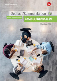 Deutsch/Kommunikation für die Berufsfachschule I in Rheinland-Pfalz