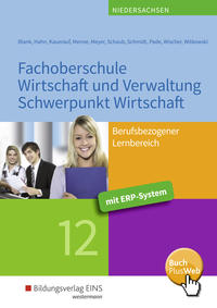 Fachoberschule Wirtschaft und Verwaltung - Schwerpunkt Wirtschaft / Fachoberschule Wirtschaft und Verwaltung