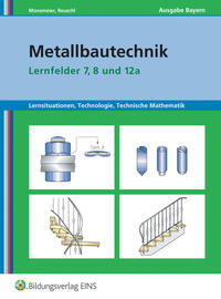 Metallbautechnik: Technologie, Technische Mathematik