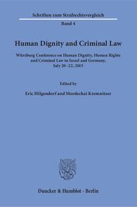 Human Dignity and Criminal Law.