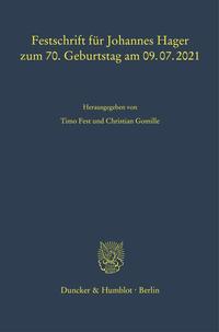 Festschrift für Johannes Hager zum 70. Geburtstag am 09.07.2021.