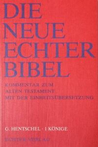 Die Neue Echter-Bibel. Kommentar / Kommentar zum Alten Testament mit Einheitsübersetzung / 1 Könige