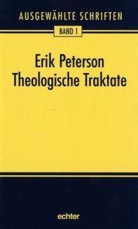 Ausgewählte Schriften / Theologische Traktate