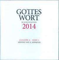 Gottes Wort im Kirchenjahr