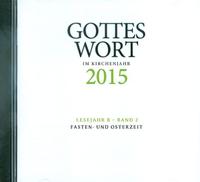 Gottes Wort im Kirchenjahr