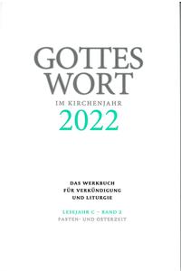 Gottes Wort im Kirchenjahr 2/2022