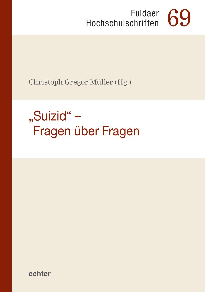 Cover-Abbildung für „Suizid“ – Fragen über Fragen (Softcover/Paperback) (99999---978-3-429-06784-7)