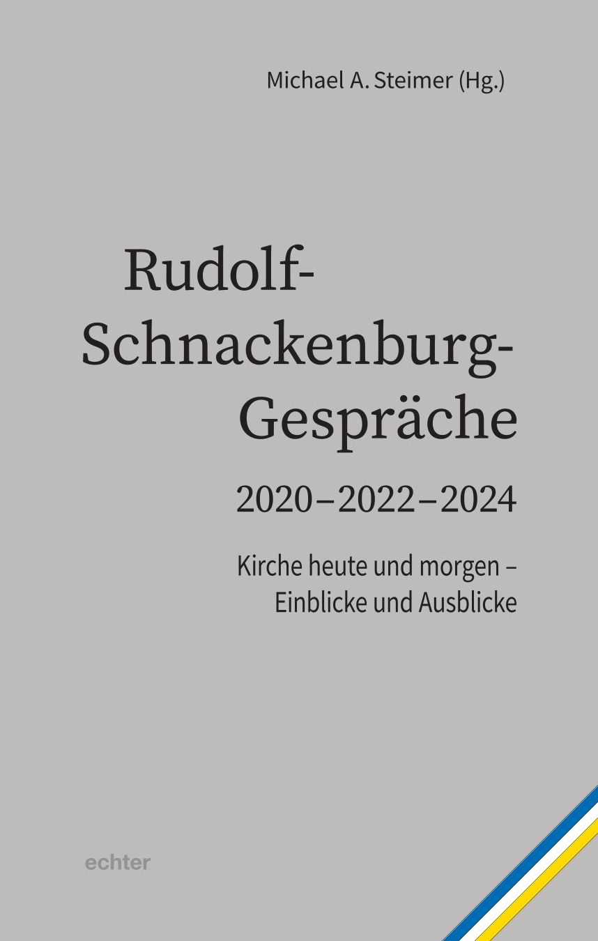 Cover-Abbildung für Rudolf- Schnackenburg- Gespräche 2020 – 2022 – 2024 (Softcover/Paperback) (99999---978-3-429-06846-2)