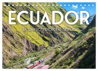 Ecuador - Unbeschreibliche Natur (Tischkalender 2025 DIN A5 quer), CALVENDO Monatskalender