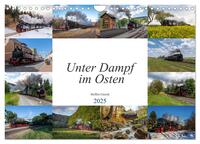 Unter Dampf im Osten (Wandkalender 2025 DIN A4 quer), CALVENDO Monatskalender