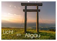 Licht im Allgäu - Traumhafte Landschaften (Wandkalender 2025 DIN A2 quer), CALVENDO Monatskalender