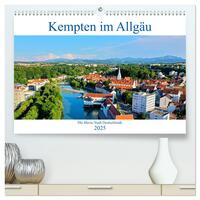 Kempten im Allgäu, die älteste Stadt Deutschlands (hochwertiger Premium Wandkalender 2025 DIN A2 quer), Kunstdruck in Hochglanz