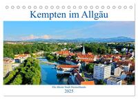 Kempten im Allgäu, die älteste Stadt Deutschlands (Tischkalender 2025 DIN A5 quer), CALVENDO Monatskalender