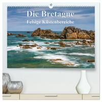 Die Bretagne - Felsige Küstenbereiche (hochwertiger Premium Wandkalender 2025 DIN A2 quer), Kunstdruck in Hochglanz