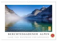 Berchtesgadener Alpen - Land von Watzmann und Königssee (Wandkalender 2025 DIN A3 quer), CALVENDO Monatskalender