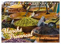 Marché Provencal - Märkte der Provence (Tischkalender 2025 DIN A5 quer), CALVENDO Monatskalender
