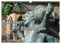 Ratinger Bilderbogen (Wandkalender 2025 DIN A3 quer), CALVENDO Monatskalender