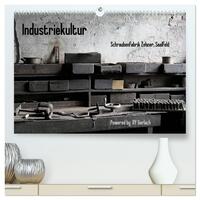 Industriekultur, Schraubenfabrik Zehner, Saalfeld (hochwertiger Premium Wandkalender 2025 DIN A2 quer), Kunstdruck in Hochglanz