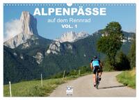 Alpenpässe auf dem Rennrad Vol. 1 (Wandkalender 2025 DIN A3 quer), CALVENDO Monatskalender